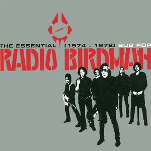 The essential Radio Birdman (1974-1978)